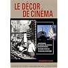 Le d�cor de cin�ma