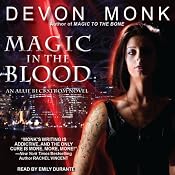 Magic in the Blood: Allie Beckstrom Series, Book 2 | [Devon Monk]