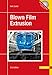 Blown Film Extrusion