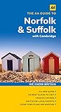 The AA guide to Norfolk & Suffolk : with Cambridge