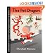 The Pet Dragon: A Story about Adventure, Friendship, and Chinese Characters