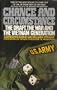 Chance and Circumstance: The Draft, the War, and the Vietnam Generation
