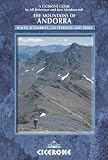 The Mountains of Andorra: Walks, Scrambles, Via Ferratas and Treks (Cicerone Mountain Guide)