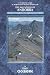 The Mountains of Andorra: Walks, Scrambles, Via Ferratas and Treks (Cicerone Mountain Guide)