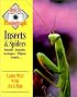 How to Photograph Insects and Spiders (How to Photograph Series)