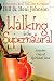 Walking in the Supernatural: Another Cup of Spiritual Java
