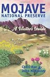 Search : Mojave National Preserve: A Visitor's Guide (Travel and Local Interest)