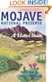 Mojave National Preserve: A Visitor's Guide (Travel and Local Interest)