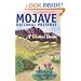Mojave National Preserve: A Visitor's Guide (Travel and Local Interest)