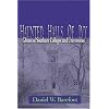 Haunted Halls of Ivy: Ghosts of Southern Colleges and Universities