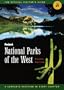 National Parks of the West: A Complete Vacation in Every Chapter (Fodor's National Parks of the West)