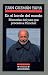 En el borde del mundo: memorias del juez que proceso a Pinochet (Cronicas) (Spanish E...