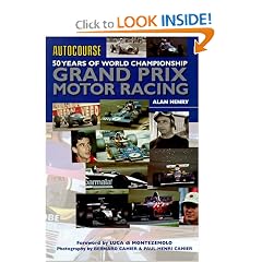 Autocourse: 50 Years of World Championship Grand Prix Motor Racing (Hazleton History)