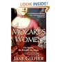 Mozart's Women: His Family, His Friends, His Music
