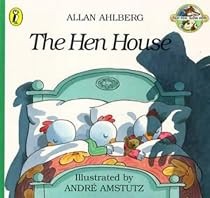 The Hen House (Fast Fox, Slow Dog)
