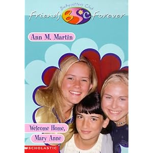 Click here to see all customer reviews now Welcome Home, Mary Anne (Baby-Sitters Club Friends Forever #11)