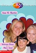 Welcome Home, Mary Anne (Baby-Sitters Club Friends Forever #11)