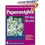 Paperweights of the World: With Price Guide