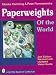 Paperweights of the World: With Price Guide
