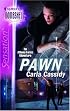 Pawn (Silhouette Bombshell)