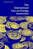 The International Law on Foreign Investment