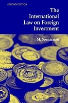 The International Law on Foreign Investment