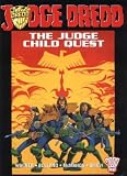  : Judge Dredd: The Judge Child Quest (Judge Dredd)