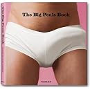 The Big Penis Book: The Fascinating Phallus