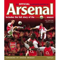 The Official Illustrated History of Arsenal