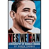 Yes We Can: A Biography of Barack Obamavon "Garen Thomas"