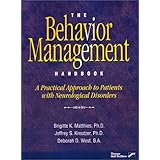 the behavior management handbook a practical approach to patients with neurological disability