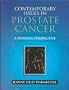 Contemporary Issues in Prostate Cancer: A Nursing Perspective (Jones and Bartlett Series in Oncology)