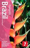 Footprint Brazil, 4th Edition (Footprint Brazil Handbook)