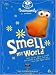 Braincandy: Smell My World