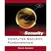 Computer Security Fundamentals (Prentice Hall Security Series)