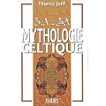 B.A.-BA de la mythologie celtique