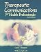 Books : Therapeutic Communications for Health Professionals