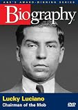 Biography - Lucky Luciano: Chairman of the Mob