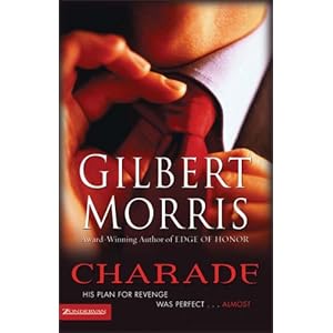Charade - Gilbert Morris