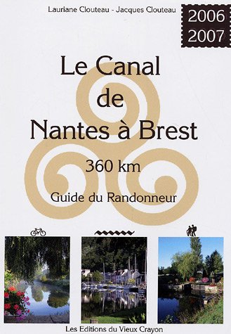 City Travel Guides Discounted  Livres : Le canal de Nantes à Brest