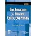Core Curriculum for Pediatric Critical Care Nursing