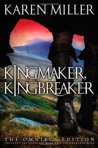 Kingmaker, Kingbreaker: The Omnibus Edition by Karen Miller (2012-08-14)