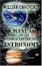 Books : A Manual of Spherical and Practical Astronomy: Volume 2. Theory and Use of Astronomical Instruments