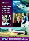 Science and technology in the eye of the law