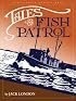 Tales of the Fish Patrol (California Legacy Book) (California Legacy Book)