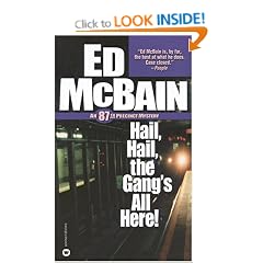 Hail, Hail, the Gang's All Here! (87th Precinct Mysteries)