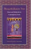Among the Jasmine Trees
 Music and Modernity in Contemporary Syria (Music Culture)
 Music and Modernity in Contemporary Syria (Music Culture),
Jonathan H. Shannon