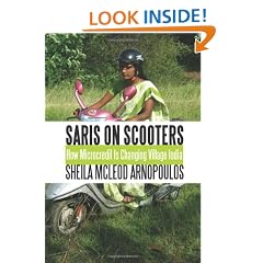 Saris on Scooters: How Microcredit Is Changing Village India
