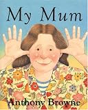 My Mum