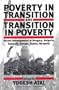 Poverty in Transition and Transition in Poverty: Recent Developments in Hungary, Bulgaria, Romania, Georgia, Russia, Mongolia